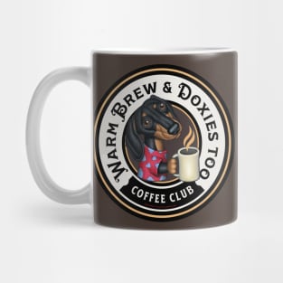 Funny and cute Doxie with coffee and fur baby Dachshund doxy lovers java club fur baby tee Mug